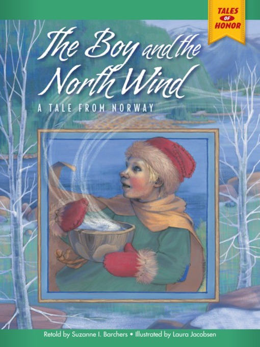 Title details for The Boy and the North Wind by Suzanne Barchers - Available